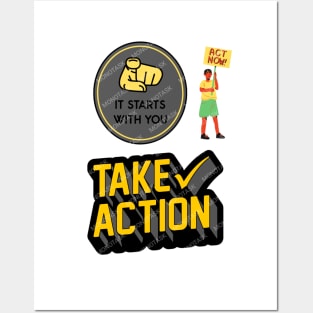 Take action strong quotes Posters and Art